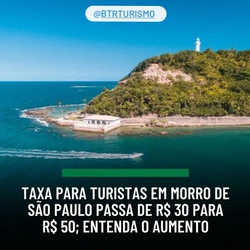 Taxa cobrada de turistas em Morro de São Paulo sobe 66%; entenda